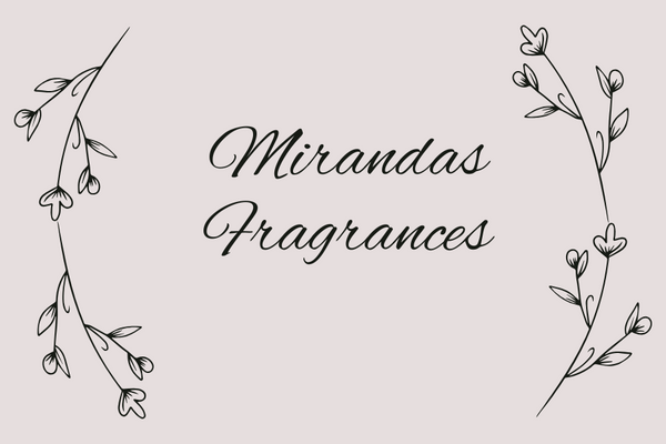 Miranda’s Fragrances